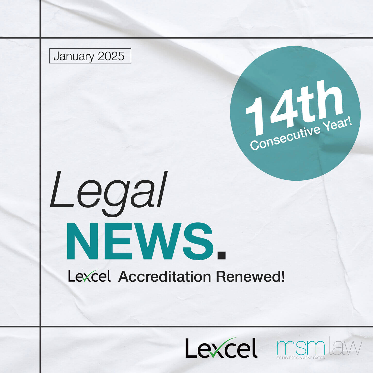 MSN Law achieves Lexcel Accreditation once again